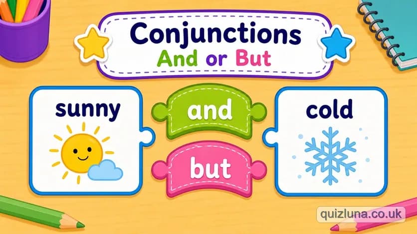 Conjunctions - And or But