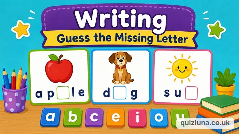 Writing - Guess the Missing Letter
