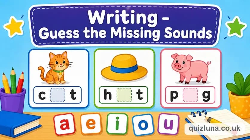 Writing - Guess the Missing Sounds