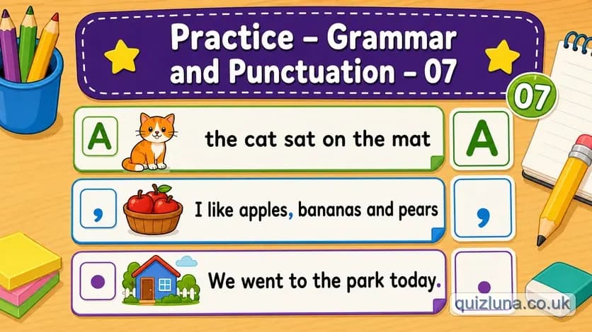 Practice - Grammar and Punctuation - 07