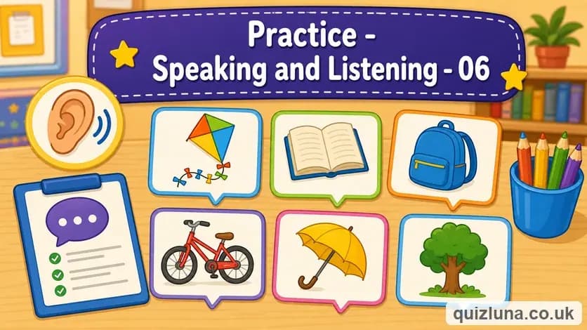 Practice - Speaking and Listening - 06