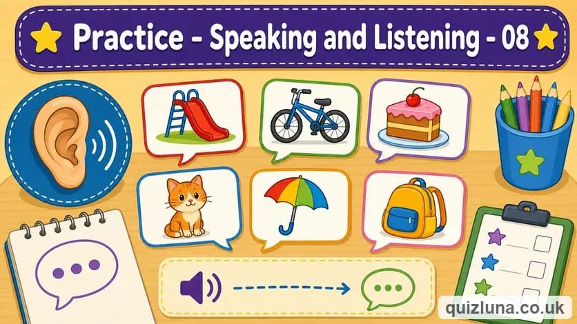 Practice - Speaking and Listening - 08